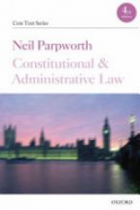 Parpworth , Neil - Constitutional and Administrative Law