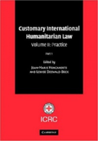 Henckaerts J-M. - Customary International Humanitarian Law, 2 Vol. Set