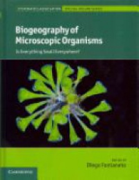 Fontaneto D. - Biogeography of Microscopic Organisms