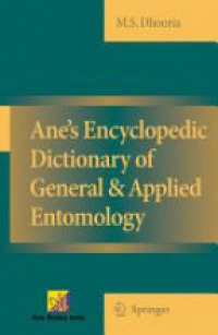 Dhooria - Ane's Encyclopedic Dictionary of General & Applied Entomology