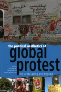 Pnina Werbner - The Political Aesthetics of Global Protest