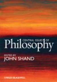 John Shand - Central Issues of Philosophy