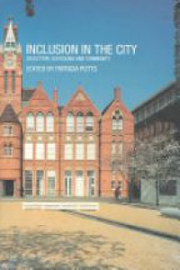 Patricia Potts - Inclusion in the City: Selection, Schooling and Community