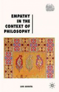 Agosta L. - Empathy in the Context of Philosophy