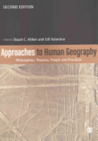Stuart C. Aitken,Gill Valentine - Approaches to Human Geography