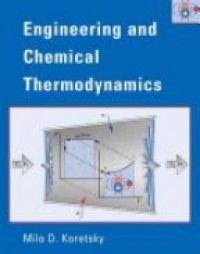 Milo D. Koretsky - Engineering and Chemical Thermodynamics