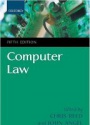 Computer Law, 5th ed.
