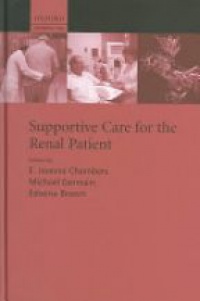 Chambers E. J. - Supportive Care for the Renal Patient