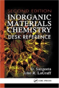 Sangeeta D. - Inorganic Materials Chemistry Desk Reference