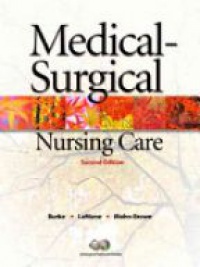 Burke K. M. - Medical-Surgical Nursing Care