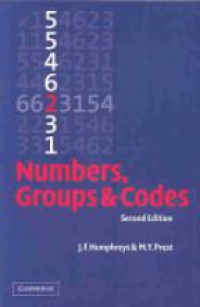 Prest - Numbers, Groups and Codes, 2nd ed.