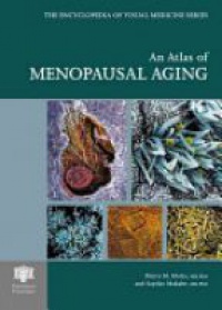 Pietro M. Motta,Sayoko Makabe - An Atlas of Menopausal Aging