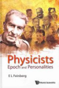 Feinberg Evgenii L'vovich L - Physicists: Epoch And Personalities