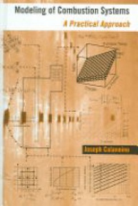 Colannino - Modeling of Combustion Systems: A Practical Approach