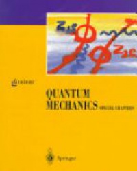 Greiner - Quantum Mechanics Special Chapters