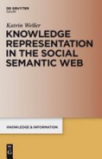 Weller K. - Knowledge Representation in the Social Semantic Web