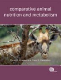 Cheeke P. - Comparative Animal Nutrition and Metabolism