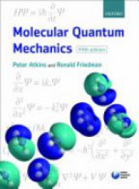 Peter W. Atkins - Molecular Quantum Mechanics 