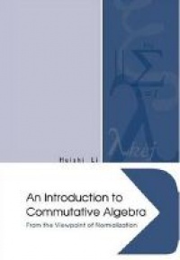 Huishi - An Introduction to Commutative Algebra