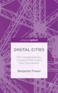 Benjamin Fraser - Digital Cities