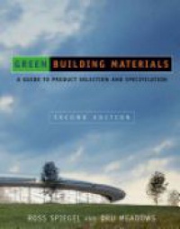 Spiegel - Green Building Materials: A Guide to Product Selection and Specification