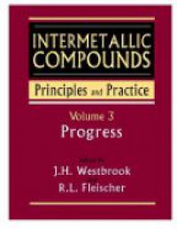 Westbrook J. H. - Intermetallic Compounds: Principles and Practice, Vol. 3: Progress