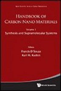 Kadish Karl M,D'souza Francis - Handbook Of Carbon Nano Materials (Volumes 1-2)