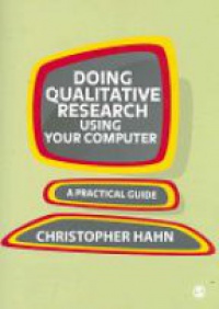 Hahn Ch. - Doing Qualitative Research Using Your Computer