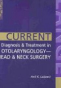 Current Diagnosis and Treatment in Otolaryngology - Head nad Neck Surgery
