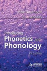Mike Davenport,S.J. Hannahs - Introducing Phonetics and Phonology