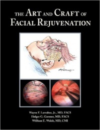 Larrabee - Art and Craft of Facial Rejuvenation Surgery