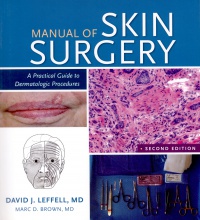 David J. Leffell - Manual of Skin Surgery