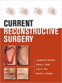 Joseph Serletti - Current Reconstructive Surgery