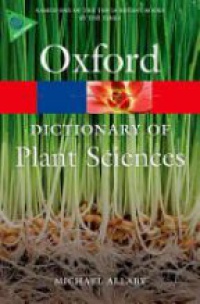 Allaby - A Dictionary of Plant Sciences 