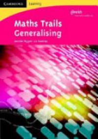 Piggott J. - Maths Trails : generalising
