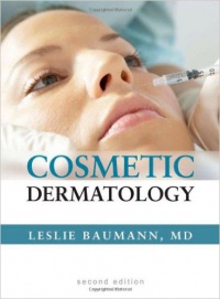 Leslie Baumann - Cosmetic Dermatology: Principles and Practice, 2nd ed.