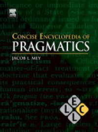Mey, J.L. - Concise Encyclopedia of Pragmatics