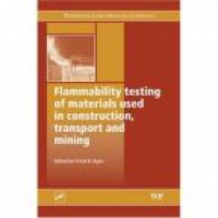 Apte V. - Flammability Testing of Materials Used in Construction, Transport and Mining