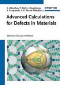 Audrius Alkauskas - Advanced Calculations for Defects in Materials