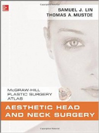Samuel J. Lin - Aesthetic Head and Neck Surgery