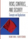 Risks, Controls, and Security: Concepts and Applications