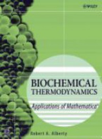 Alberty - Biochemical Thermodynamics Applications of Mathematica