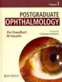 Chaudhari Z. - Postgraduate Ophthalmology, 2 Vol. Set