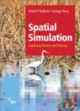 Spatial Simulation: Exploring Pattern and Process