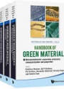 Handbook of Green Materials, 4 Vol. Set