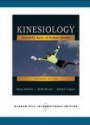 Kinesiology: Scientific Basis of Human Motion, 11th Edition