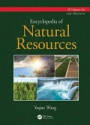 Encyclopedia of Natural Resources, 2 Volume Set