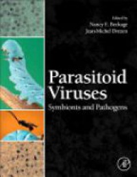 Beckage N. - Parasitoid Viruses: Symbionts and Pathogens