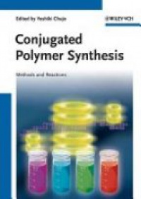 Yoshiki Chujo - Conjugated Polymer Synthesis