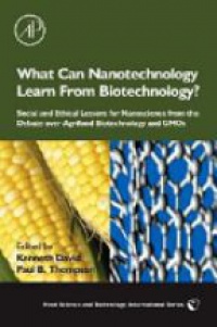 David - What Can Nanotechnology Learn From Biotechnology?